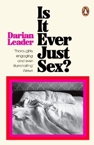 Buchcover und Innenansicht für das Buch: Is It Ever Just Sex?