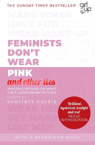 Buchcover und Innenansicht für das Buch: Feminists Don't Wear Pink (and other lies)