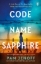 Buchcover und Innenansicht für das Buch: Code Name Sapphire