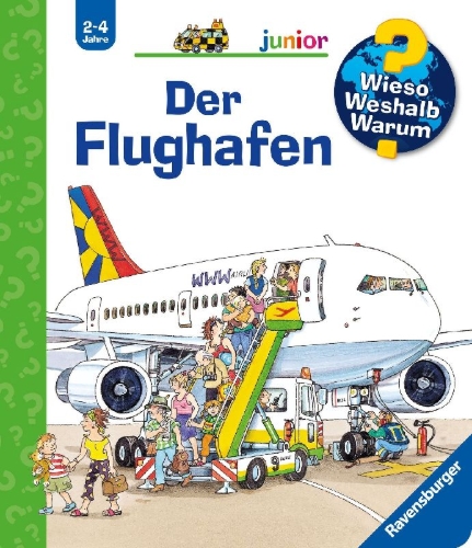 Buchcover und Innenansicht für das Buch: Wieso? Weshalb? Warum? junior, Band 3: Der Flughafen