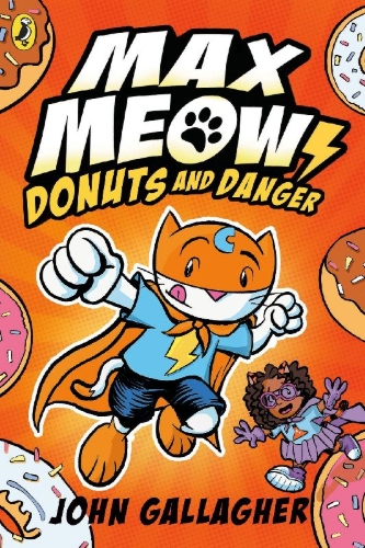 Buchcover und Innenansicht für das Buch: Max Meow Book 2: Donuts and Danger