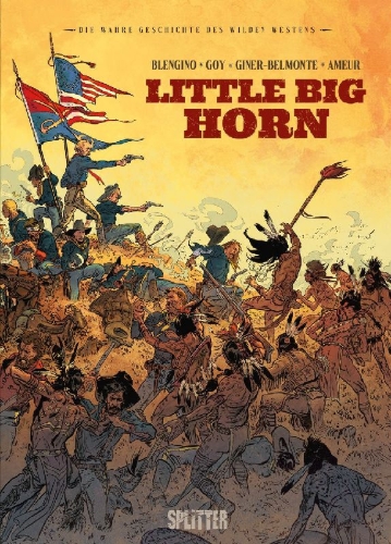 Buchcover und Innenansicht für das Buch: Die Wahre Geschichte des Wilden Westens: Little Big Horn