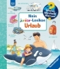 Buchcover und Innenansicht für das Buch: Wieso? Weshalb? Warum? Sonderband - Mein junior-Lexikon: Urlaub
