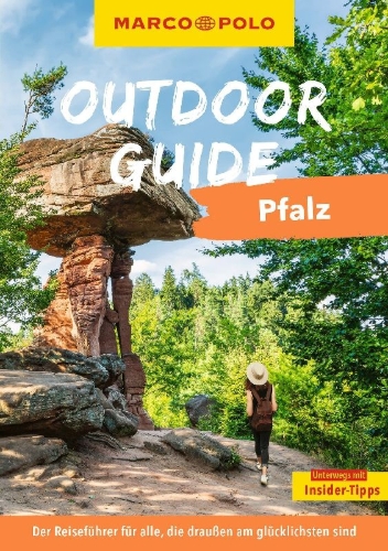 Buchcover und Innenansicht für das Buch: MARCO POLO OUTDOOR GUIDE Reiseführer Pfalz