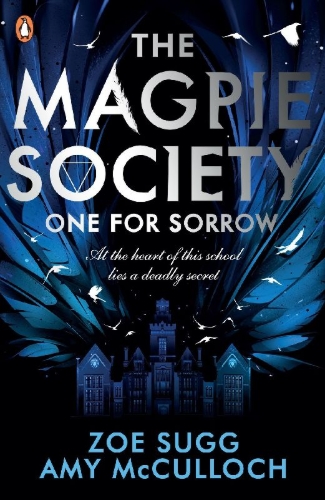 Buchcover und Innenansicht für das Buch: The Magpie Society 01: One for Sorrow