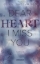 Buchcover und Innenansicht für das Buch: Dear Heart I Miss You