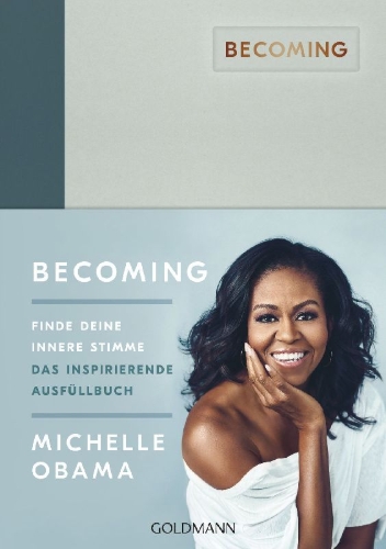 Buchcover und Innenansicht für das Buch: Becoming. A Guided Journal for Discovering Your Voice