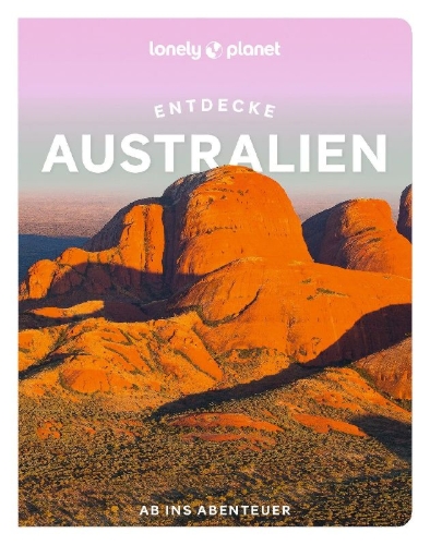 Buchcover und Innenansicht für das Buch: LONELY PLANET Reiseführer Entdecke Australien