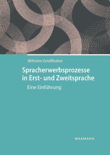 Buchcover und Innenansicht für das Buch: Spracherwerbsprozesse in Erst- und Zweitsprache