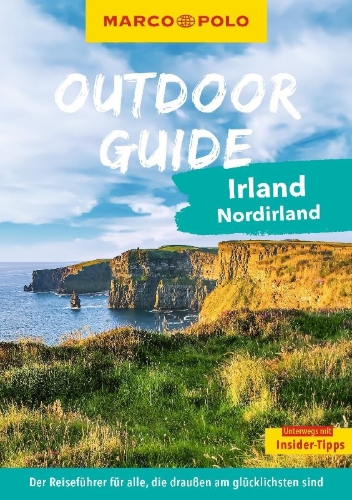 Buchcover und Innenansicht für das Buch: MARCO POLO OUTDOOR GUIDE Reiseführer Irland & Nordirland