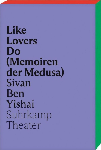 Buchcover und Innenansicht für das Buch: Like Lovers Do (Memoirs of Medusa)