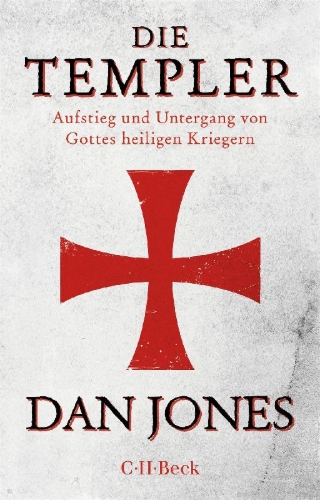 Buchcover und Innenansicht für das Buch: The Templars. The Rise and Fall of God's Holy Warriors
