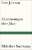 Buchcover und Innenansicht für das Buch: Mutmassungen über Jakob