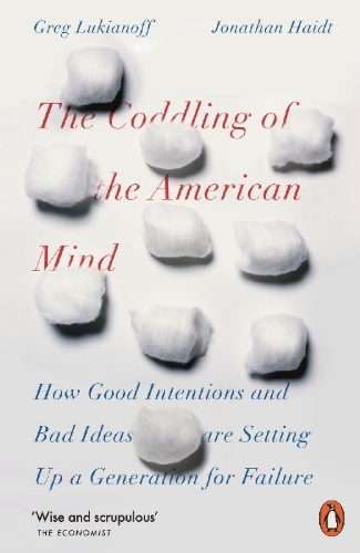 Buchcover und Innenansicht für das Buch: The Coddling of the American Mind