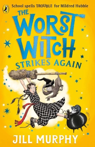 Buchcover und Innenansicht für das Buch: The Worst Witch Strikes Again