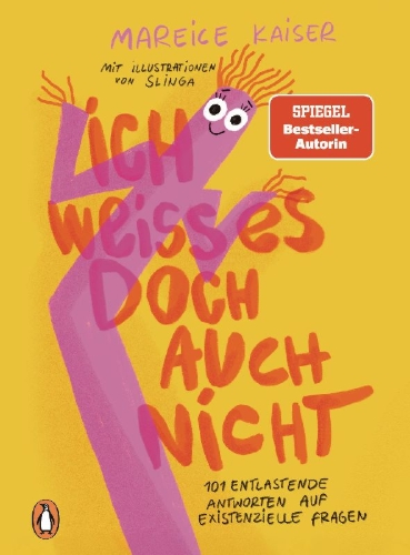 Buchcover und Innenansicht für das Buch: Ich weiß es doch auch nicht