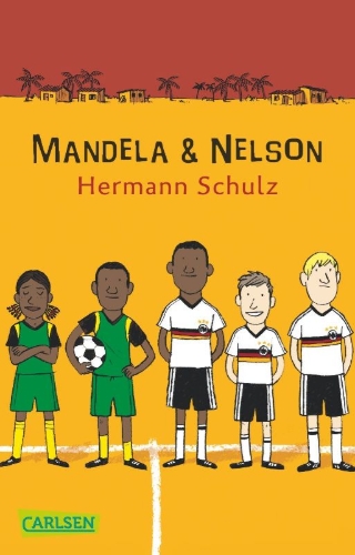 Buchcover und Innenansicht für das Buch: Mandela und Nelson