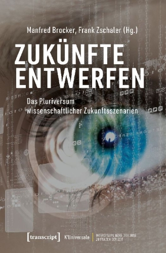 Buchcover und Innenansicht für das Buch: Zukünfte entwerfen