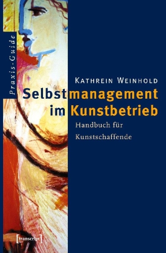 Buchcover und Innenansicht für das Buch: Selbstmanagement im Kunstbetrieb