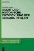Buchcover und Innenansicht für das Buch: Recht und historische Entwicklung der Scharia im Islam