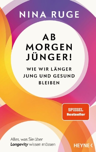 Buchcover und Innenansicht für das Buch: Ab morgen jünger!