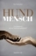 Buchcover und Innenansicht für das Buch: Hund & Mensch