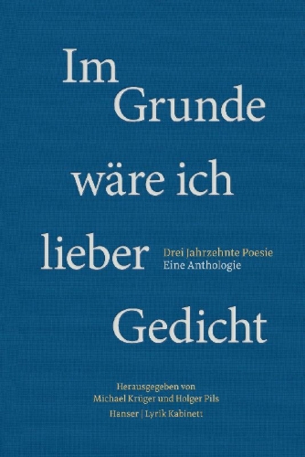 Buchcover und Innenansicht für das Buch: Im Grunde wäre ich lieber Gedicht