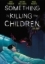 Buchcover und Innenansicht für das Buch: Something is killing the Children. Band 2