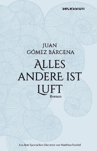 Buchcover und Innenansicht für das Buch: LO DEMÁS ES AIRE