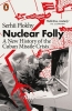 Buchcover und Innenansicht für das Buch: Nuclear Folly
