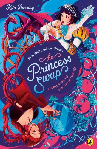 Buchcover und Innenansicht für das Buch: The Princess Swap 2: Snow White and the Dragon (or, Sleeping Beauty and the Seven Dwarfs)