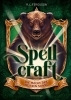 Buchcover und Innenansicht für das Buch: Spellcraft Band 2