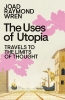 Buchcover und Innenansicht für das Buch: The Uses of Utopia