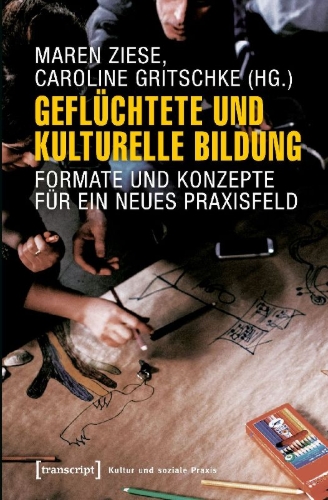 Buchcover und Innenansicht für das Buch: Geflüchtete und Kulturelle Bildung