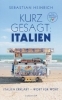 Buchcover und Innenansicht für das Buch: Kurz gesagt: Italien