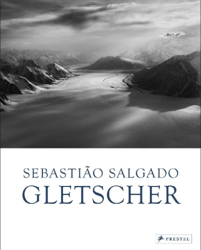 Buchcover und Innenansicht für das Buch: Sebastião Salgado: Gletscher