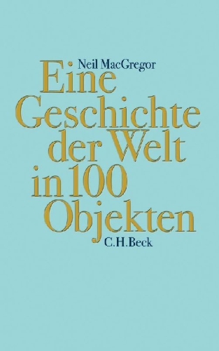 Buchcover und Innenansicht für das Buch: A history of the world in 100 objects