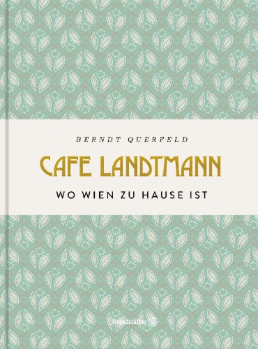 Buchcover und Innenansicht für das Buch: Café Landtmann