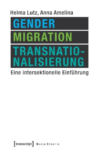 Buchcover und Innenansicht für das Buch: Gender, Migration, Transnationalisierung