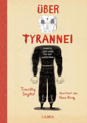 Buchcover und Innenansicht für das Buch: On Tyranny. Twenty Lessons from the Twentieth Century. Graphic edition