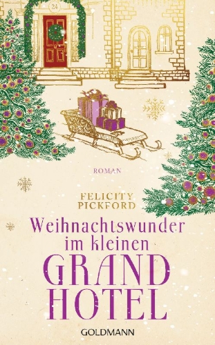 Buchcover und Innenansicht für das Buch: Weihnachtswunder im kleinen Grandhotel