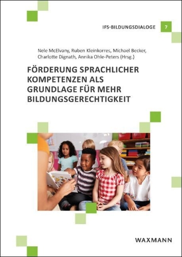Buchcover und Innenansicht für das Buch: Förderung sprachlicher Kompetenzen als Grundlage für mehr Bildungsgerechtigkeit