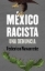 Buchcover und Innenansicht für das Buch: México racista / Racist Mexico