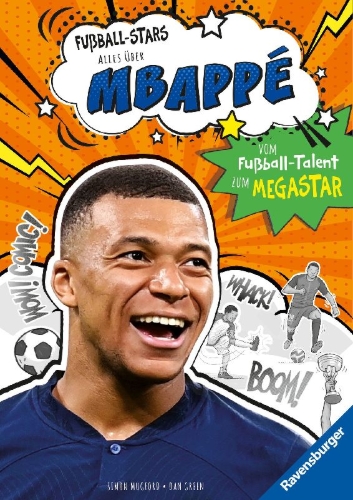 Buchcover und Innenansicht für das Buch: Football Superstars. Mbappé Rules