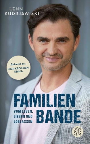 Buchcover und Innenansicht für das Buch: Familienbande - Vom Leben, Lieben und Loslassen