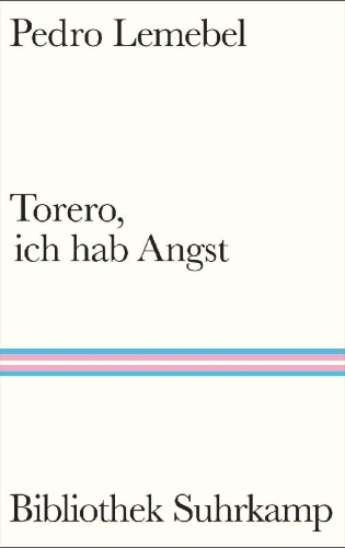 Buchcover und Innenansicht für das Buch: Tengo miedo torero