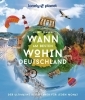 Buchcover und Innenansicht für das Buch: LONELY PLANET Bildband Wann am besten wohin Deutschland
