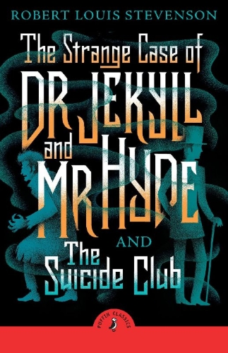 Buchcover und Innenansicht für das Buch: The Strange Case of Dr Jekyll And Mr Hyde & the Suicide Club