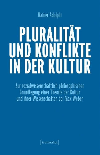Buchcover und Innenansicht für das Buch: Pluralität und Konflikte in der Kultur