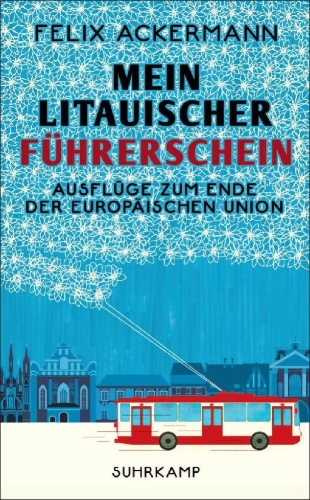 Buchcover und Innenansicht für das Buch: Mein litauischer Führerschein